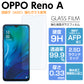 OPPO Reno A フィルム 強化ガラス オッポ リノエ― 液晶保護フィルム oppo renoa 光沢 OPPO Reno A ガラスフィルム